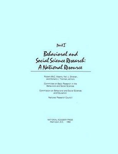 Behavioral and Social Science Research: A National Resource