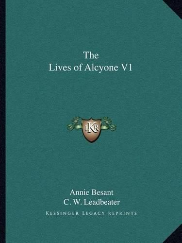 Cover image for The Lives of Alcyone V1