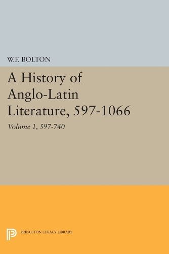 Cover image for History of Anglo-Latin Literature, 597-740