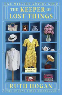 Cover image for The Keeper of Lost Things: winner of the Richard & Judy Readers' Award and Sunday Times bestseller