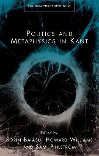 Cover image for Politics and Metaphysics in Kant