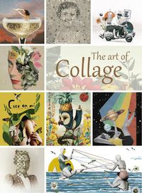 Cover image for Art of Collage, The