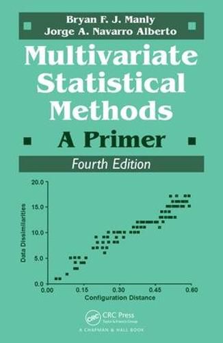 Cover image for Multivariate Statistical Methods: A Primer, Fourth Edition