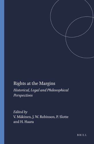 Cover image for Rights at the Margins: Historical, Legal and Philosophical Perspectives