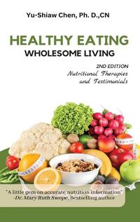 Cover image for Healthy Eating Wholesome Living