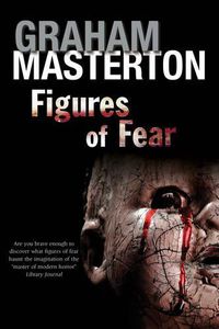 Cover image for Figures of Fear: An Anthology