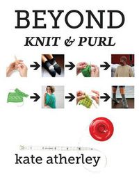 Cover image for Beyond Knit and Purl