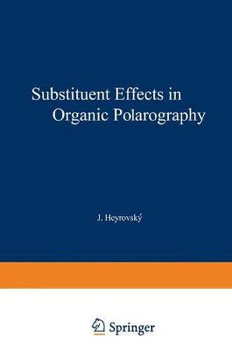 Cover image for Substituent Effects in Organic Polarography