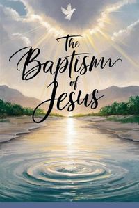 Cover image for The Baptism of Jesus