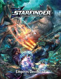 Cover image for Starfinder Second Edition Playtest Adventure: Empires Devoured (S2)