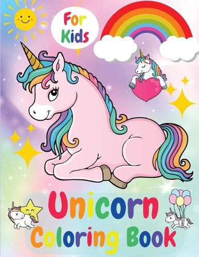 Cover image for Unicorn Coloring Book For Kids: Ages 4 -8 Activity Book for kids, Educational Children's Workbook