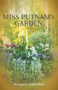 Cover image for Miss Putnam's Garden