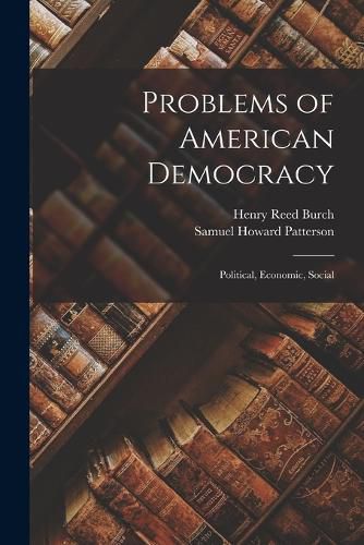 Cover image for Problems of American Democracy