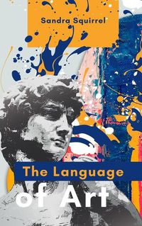 Cover image for The Language of Art