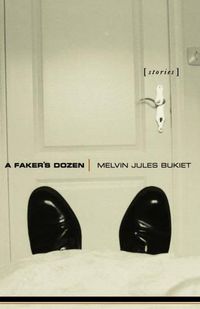 Cover image for A Faker's Dozen: Stories