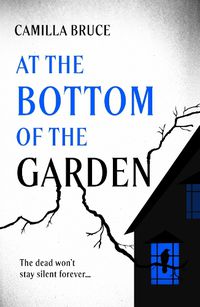 Cover image for At the Bottom of the Garden