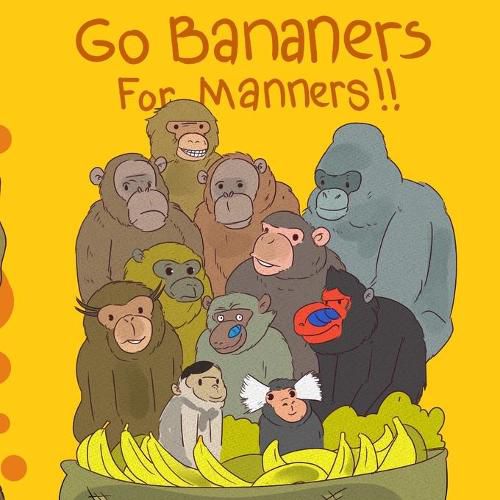 Cover image for Go Bananers for Manners!