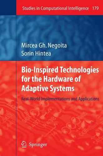 Cover image for Bio-Inspired Technologies for the Hardware of Adaptive Systems: Real-World Implementations and Applications