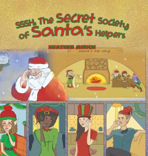 Cover image for Sssh: The Secret Society of Santa's Helpers