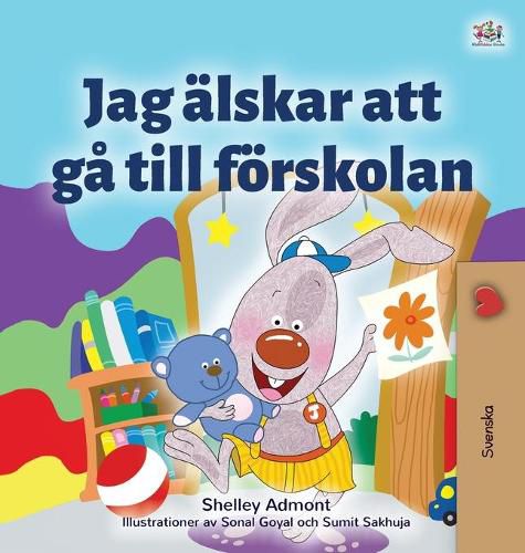 I Love to Go to Daycare (Swedish Children's Book)