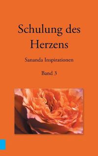 Cover image for Schulung des Herzens - Sananda Inspirationen: Band 3