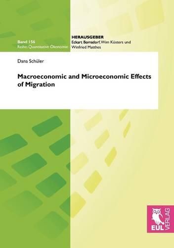 Cover image for Macroeconomic and Microeconomic Effects of Migration