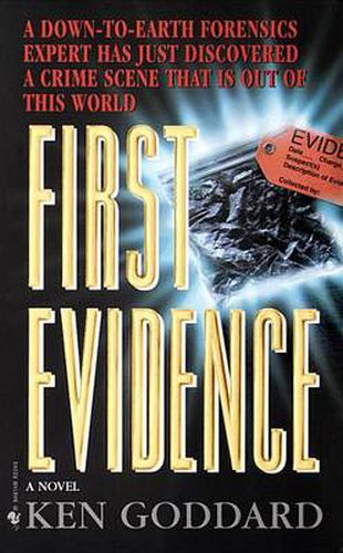 Cover image for First Evidence: A Novel