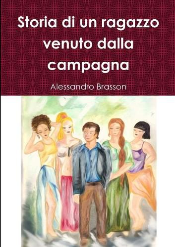 Cover image for Storia di un ragazzo venuto dalla campagna