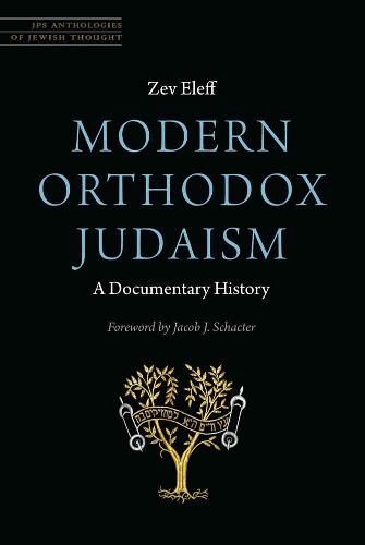 Modern Orthodox Judaism: A Documentary History