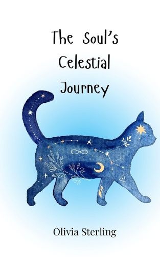 Cover image for The Soul's Celestial Journey