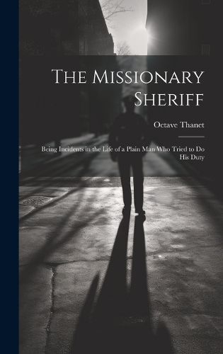 Cover image for The Missionary Sheriff