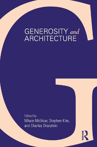 Cover image for Generosity and Architecture