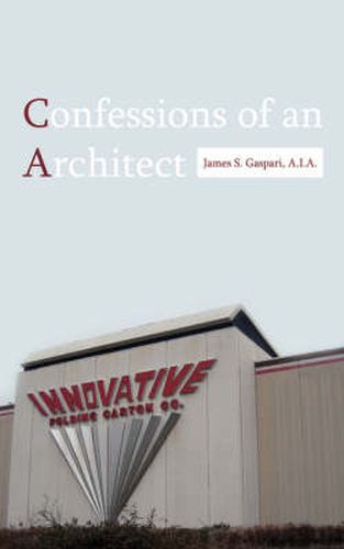 Cover image for Confessions of an Architect