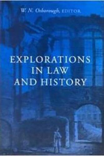 Cover image for Explorations in Law and History