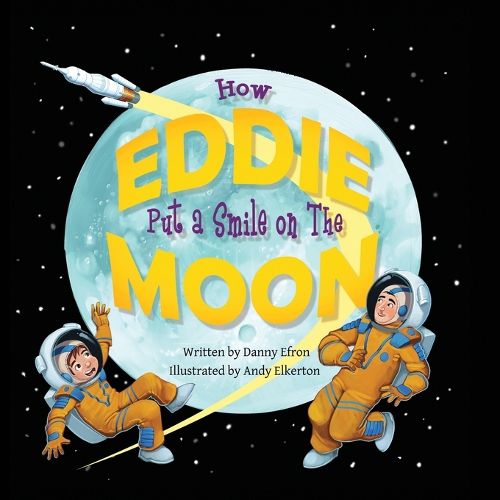 Cover image for How Eddie Put a Smile on The Moon