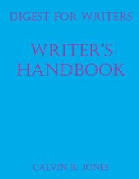 Cover image for Digest for Writers: Writer's Handbook