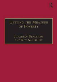 Cover image for Getting the Measure of Poverty: The Early Legacy of Seebohm Rowntree