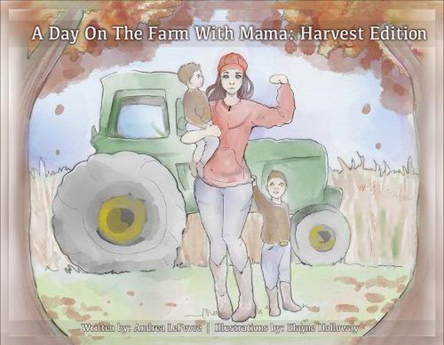 Cover image for On the Farm with Mama: Harvest Edition