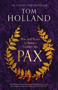 Cover image for Pax: War and Peace in Rome's Golden Age