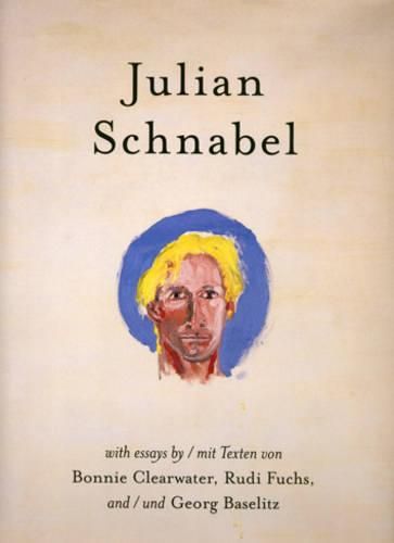 Julian Schnabel: Versions of Chuck and Other Works