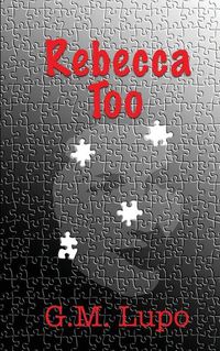 Cover image for Rebecca, Too