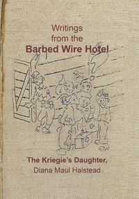 Cover image for Writings from the Barbed Wire Hotel