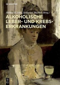 Cover image for Alkoholische Leber- Und Krebserkrankungen