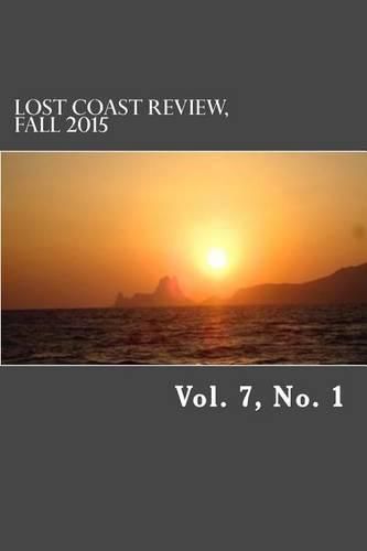 Cover image for Lost Coast Review, Fall 2015: Vol. 7, No. 1