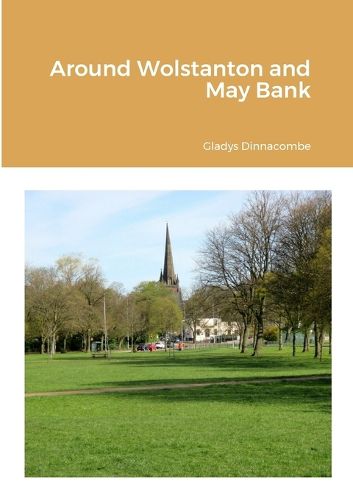 Cover image for Around Wolstanton and May Bank