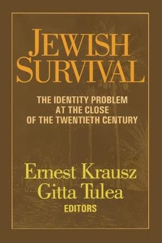 Cover image for Jewish Survival: The Identity Problem at the Close of the 20th Century