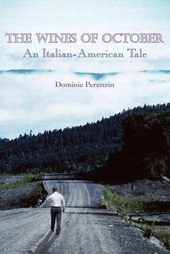 Cover image for The Wines of October: An Italian-American Tale