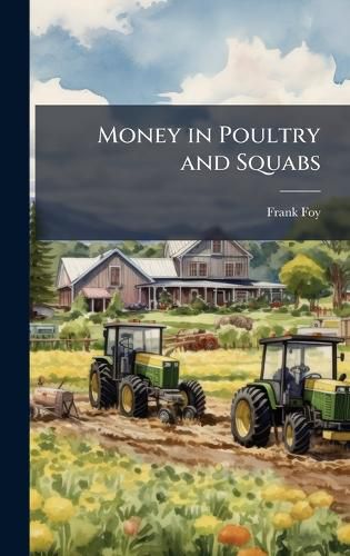 Cover image for Money in Poultry and Squabs