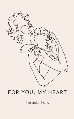 Cover image for For You, My Heart