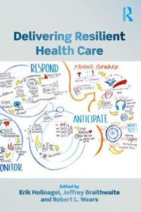 Cover image for Delivering Resilient Health Care